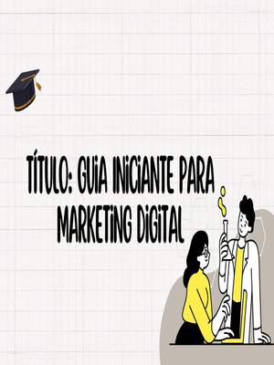 cover image of Guia Iniciante para Marketing Digital